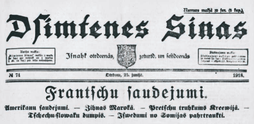 The Dzimtenes Ziņas (Homeland News) newspaper, 25 June 1918