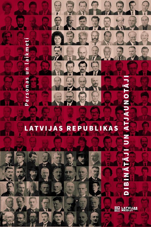 «Latvijas Republikas dibinātāji un atjaunotāji»
