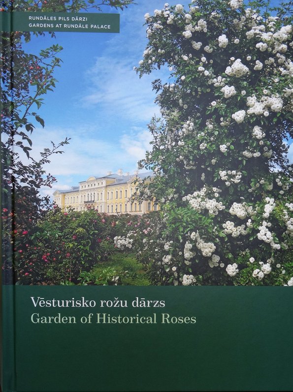 Laumas Lancmanes grāmata “Vēsturisko rožu dārzs”.