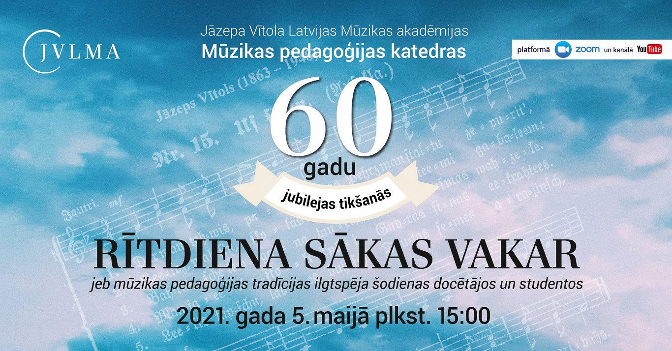 JVLMA Mūzikas pedagoģijas katedra plakāts