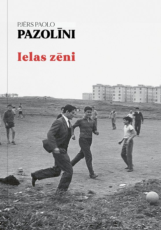 Pjēra Paolo Pazolīni grāmata «Ielas zēni»