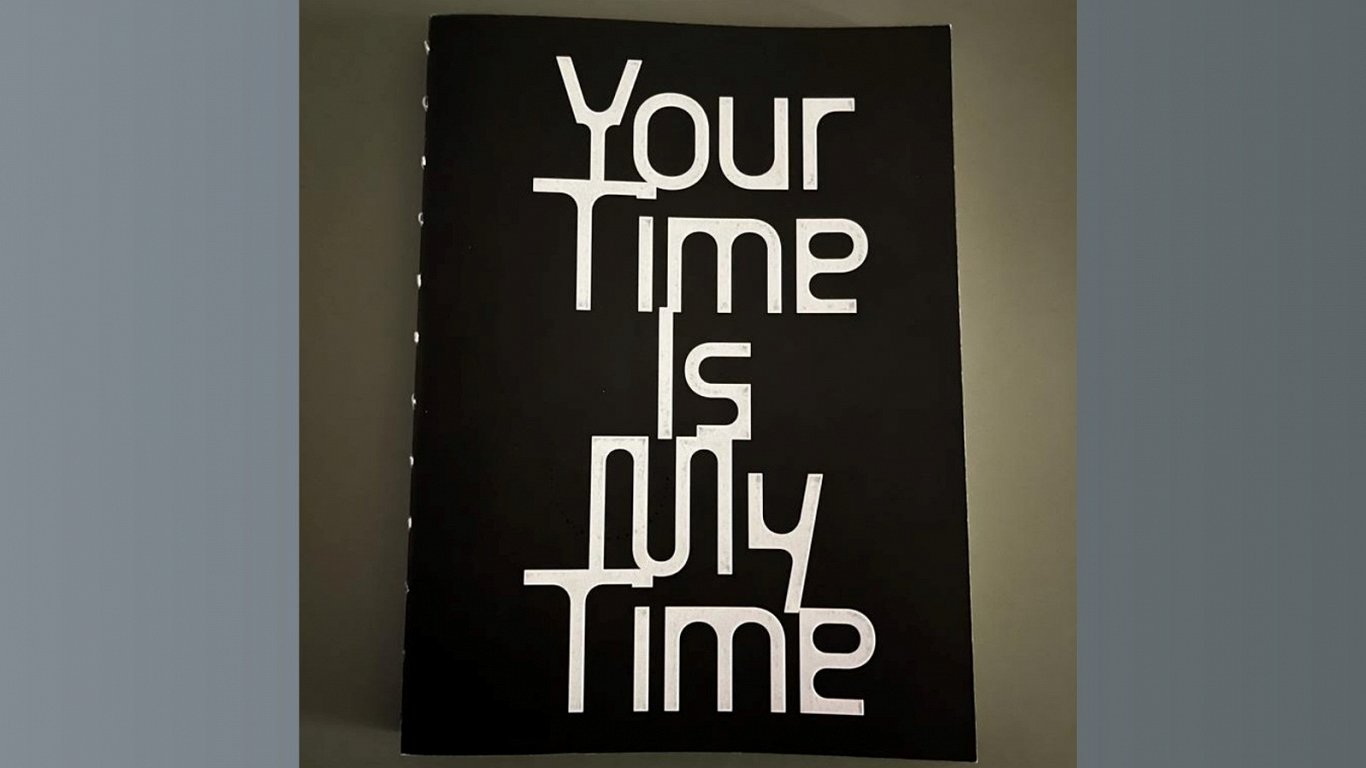 Grāmata &quot;Your Time is My Time&quot;