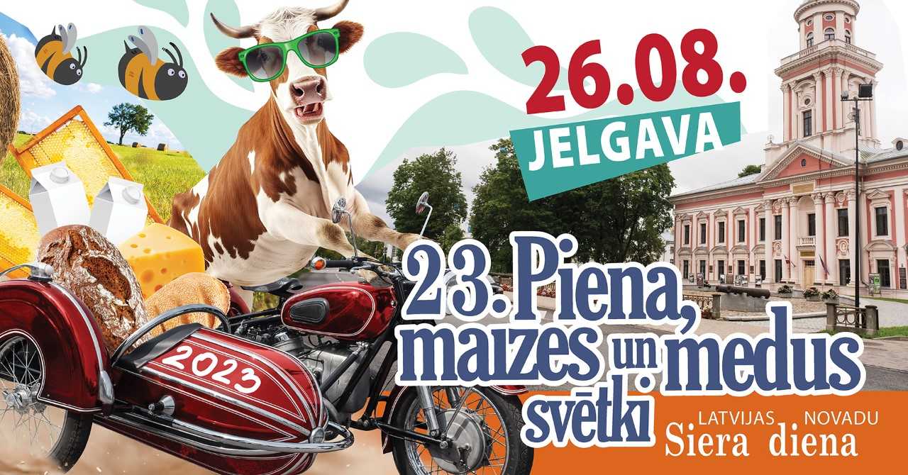 Jelgava milk, bread and honey festival 2023