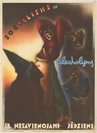 Sociālisms un alkoholisms ir nesavienojami jēdzieni. Autors: Egils Hermanovskis, 1940.