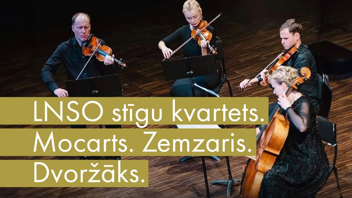TIEŠRAIDE: Latvijas Radio 3 «Klasika» koncertsezonas noslēgumā muzicē LNSO stīgu kvartets