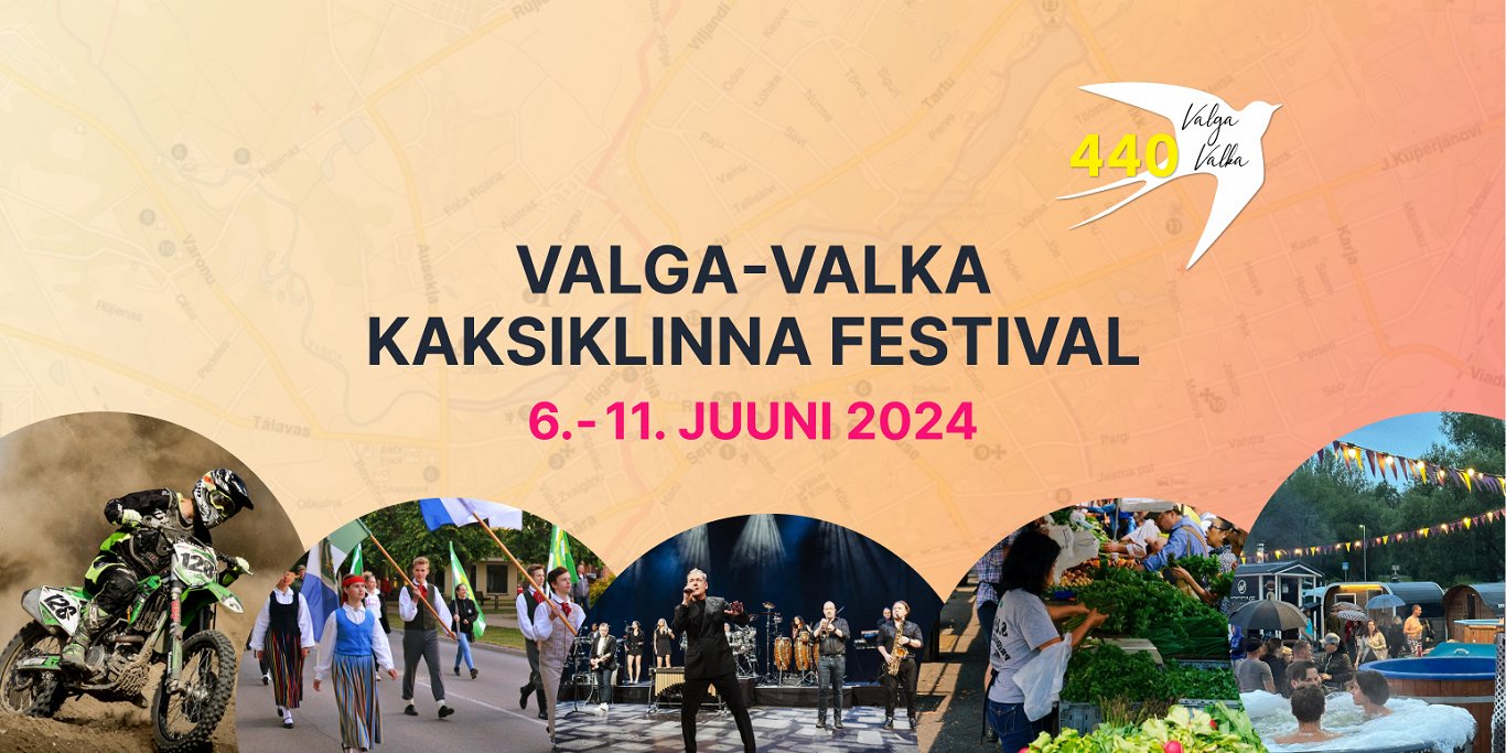 Valga-Valka Festival 2024