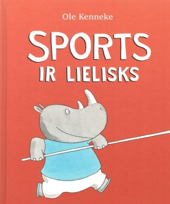 Ole Kenneke &quot;Sports ir lielisks&quot;